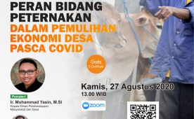 Seminar Online Peran Bidang Peternakan dalam Pemulihan Ekonomi Desa Pasca Covid