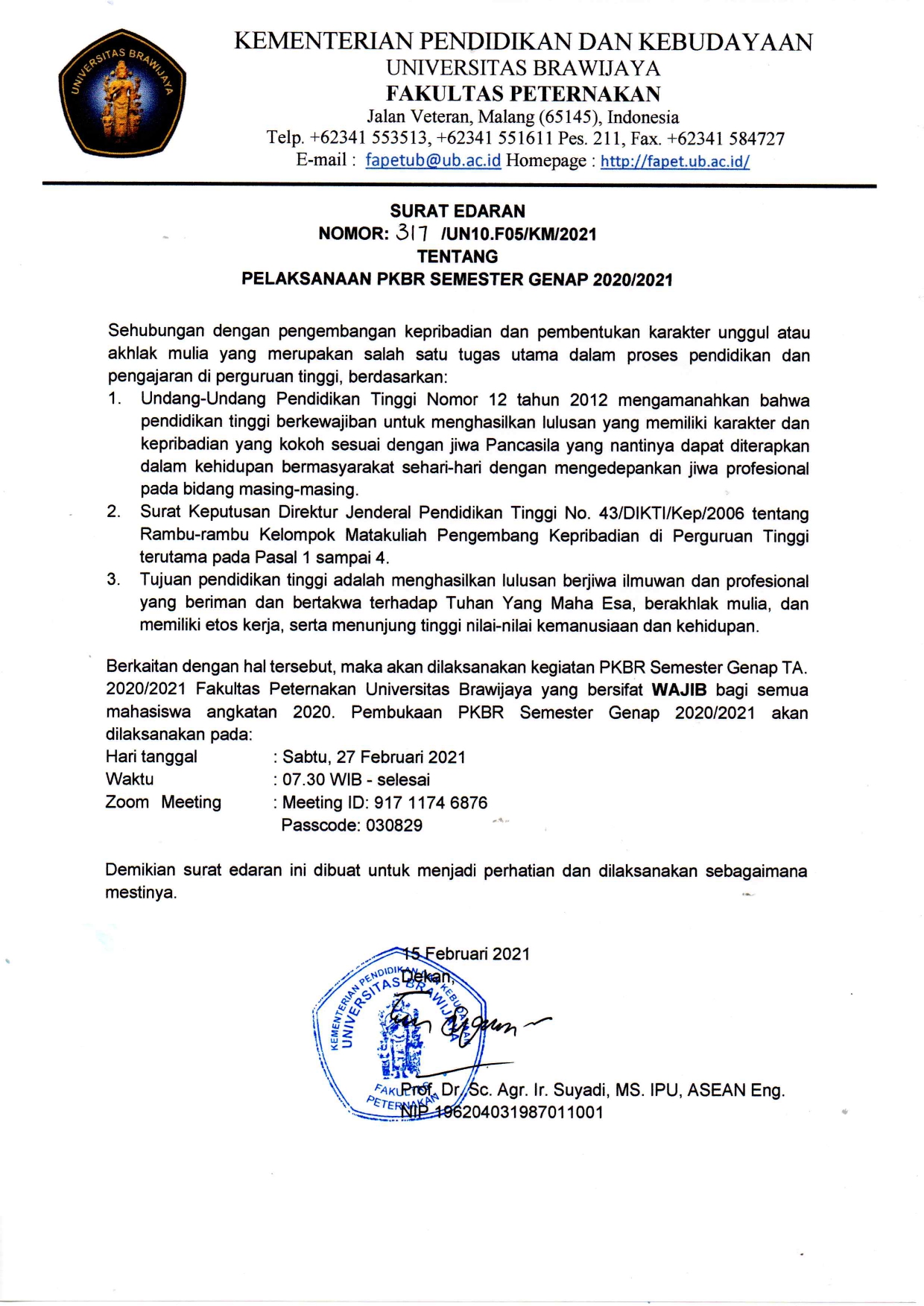 The Circular for the Implementation of the PKBR Even Semester 2020/2021 