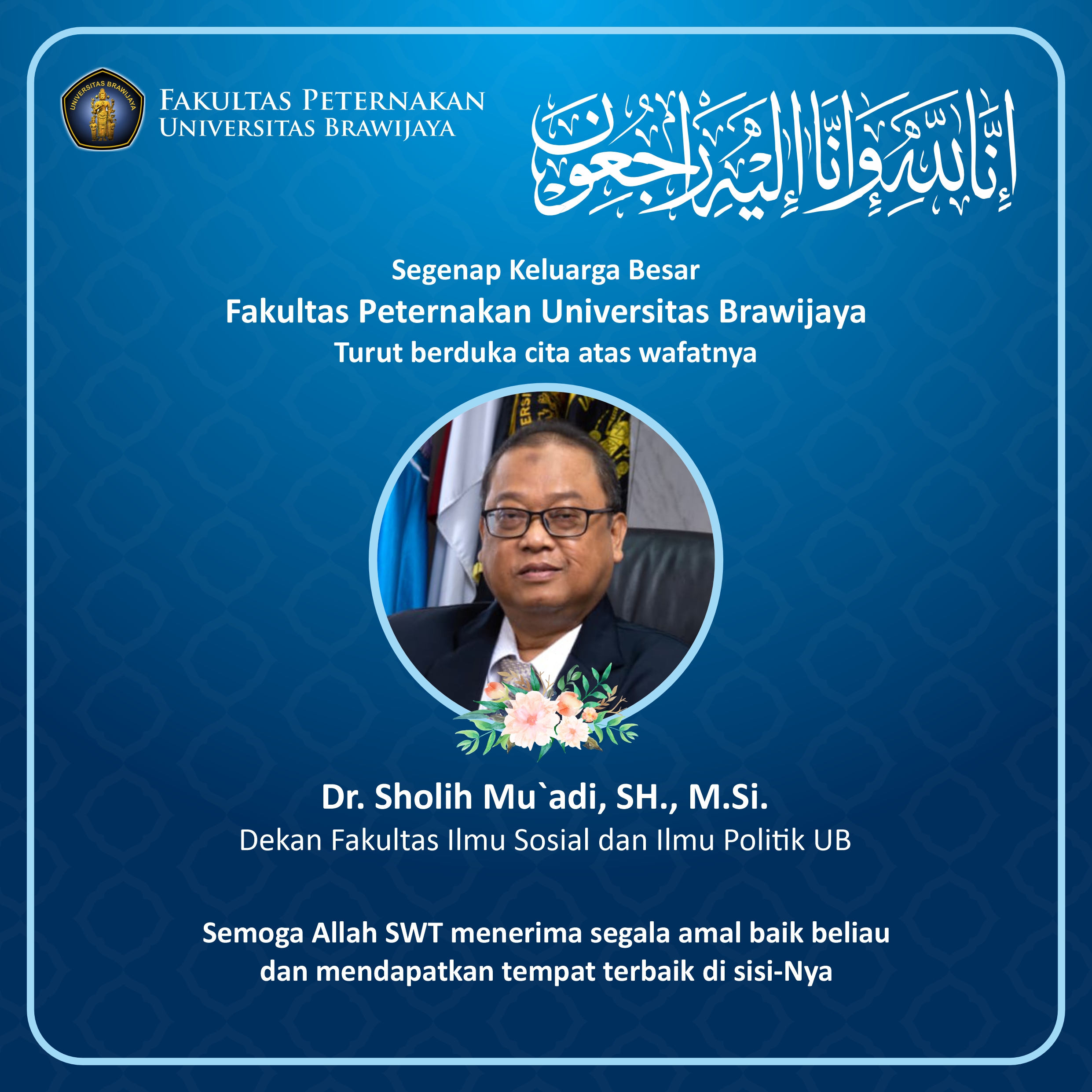 Condolances on the Passing of the Dean Faculty of Social and Political Sciences, Universitas Brawijaya
